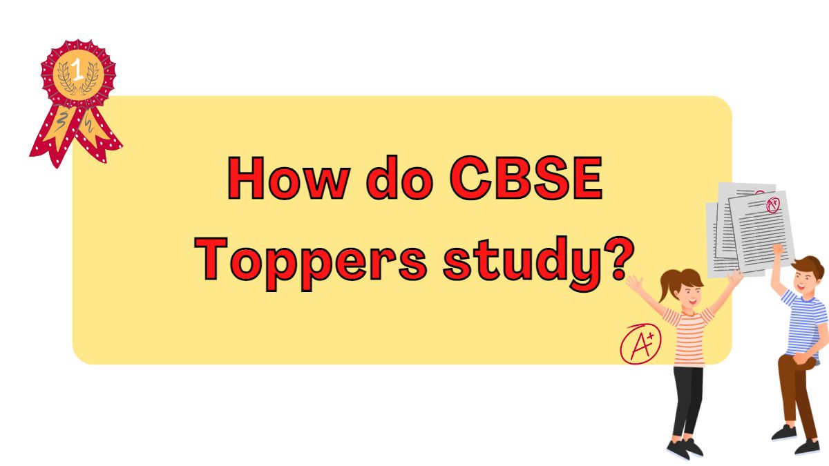 CBSE Topper Study Time Table 2023