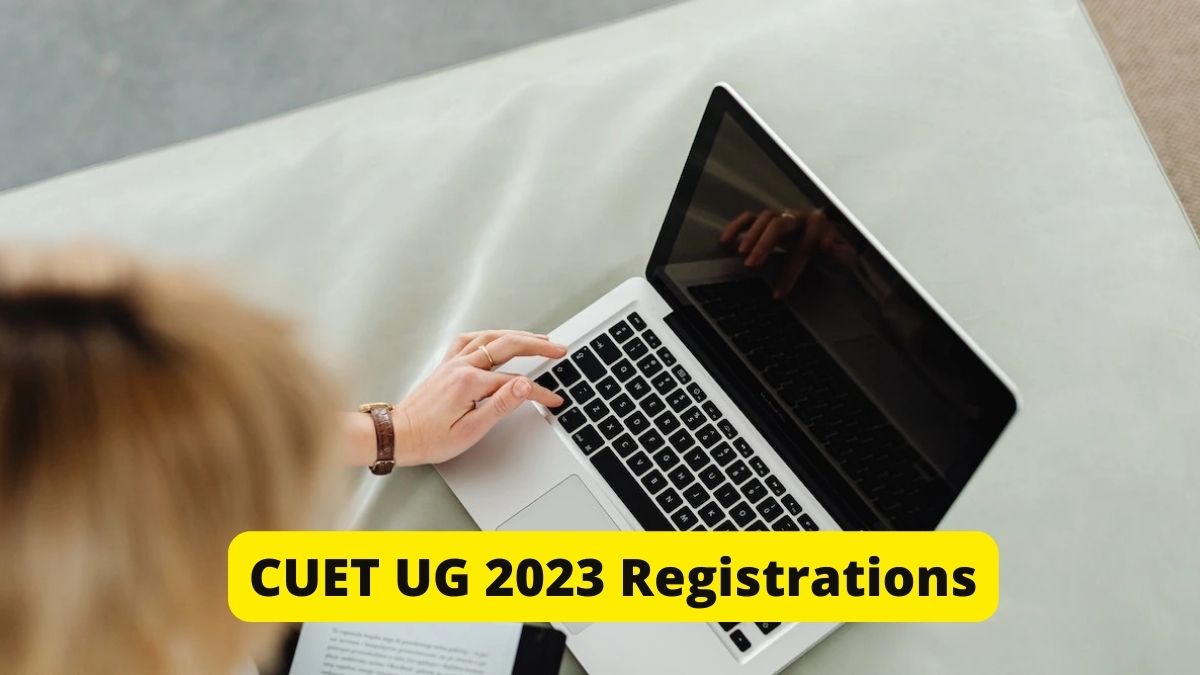 CUET UG 2023 Registrations