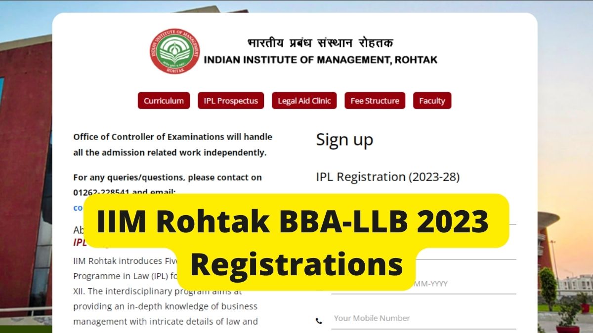 IIM Rohtak Commenced Registrations For 5-Year (BBA-LLB) Integrated Law Programme 