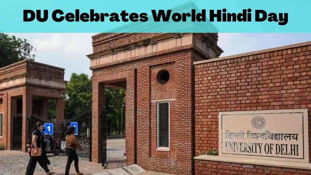 Delhi University Celebrates World Hindi Day