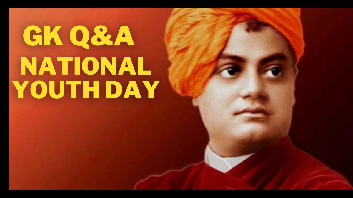 Gk Questions And Answers On National Youth Day: Swami Vivekananda's Birth Anniversary 
