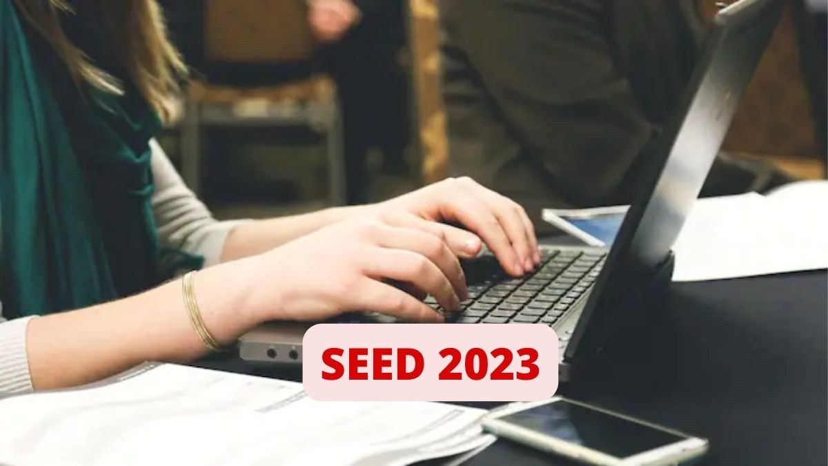 SEED 2023 Exam Today