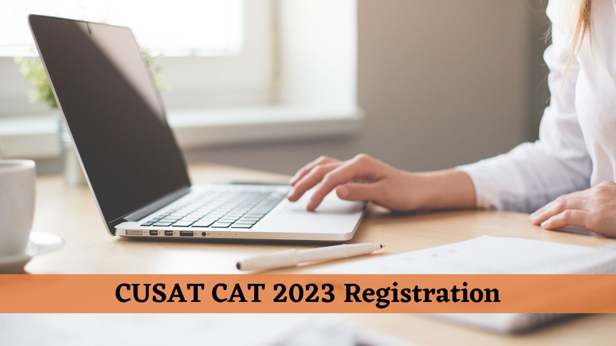 CUSAT CAT 2023 Registration Begins Soon