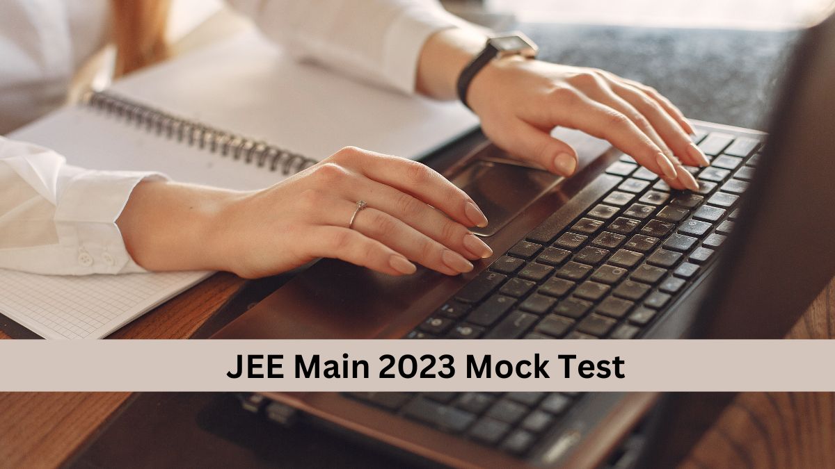 JEE Main 2023 Free Mock Test Available