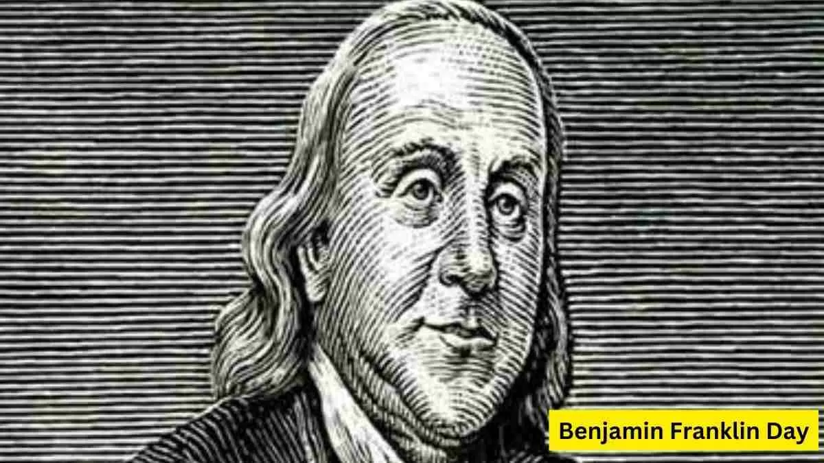 Benjamin Franklin Birth Anniversary 2024: What is Benjamin