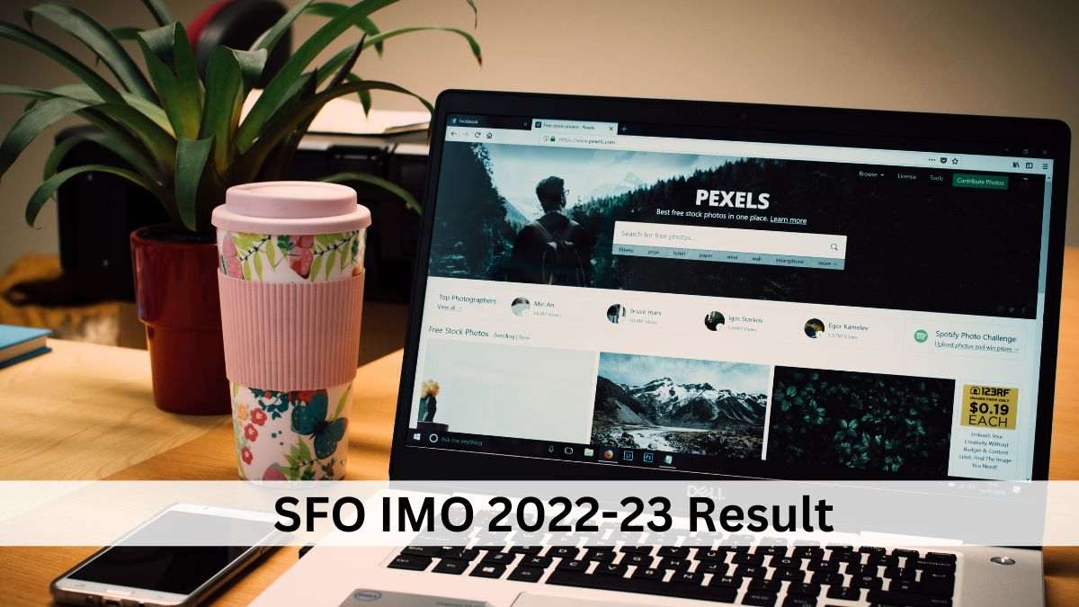 SOF IMO 2022-23 Result for Level 1 Declared