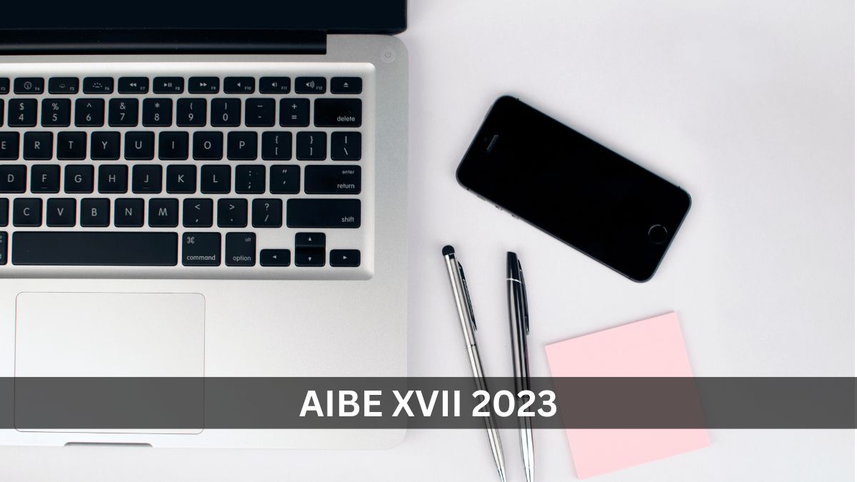 AIBE XVII (17) Application Fee Payment Last Day
