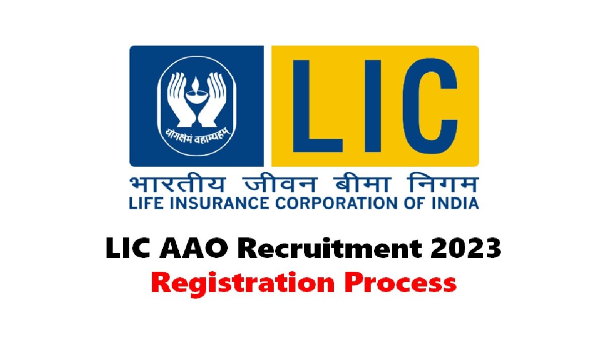LIC AAO Apply Online 2023 - Application Form, Last Date, Fee