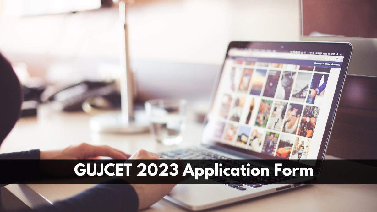 GUJCET 2023 Registration Deadline Extended