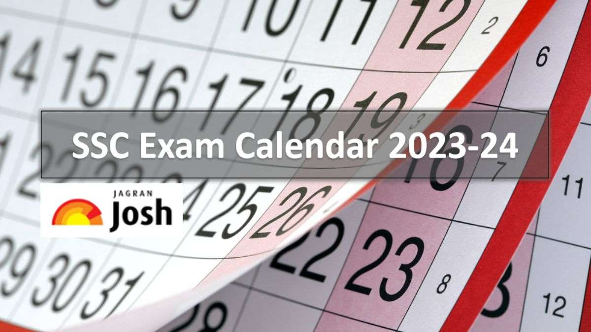 SSC Calendar 202324 Out (PDF), Check SSC Exam Dates and Schedule