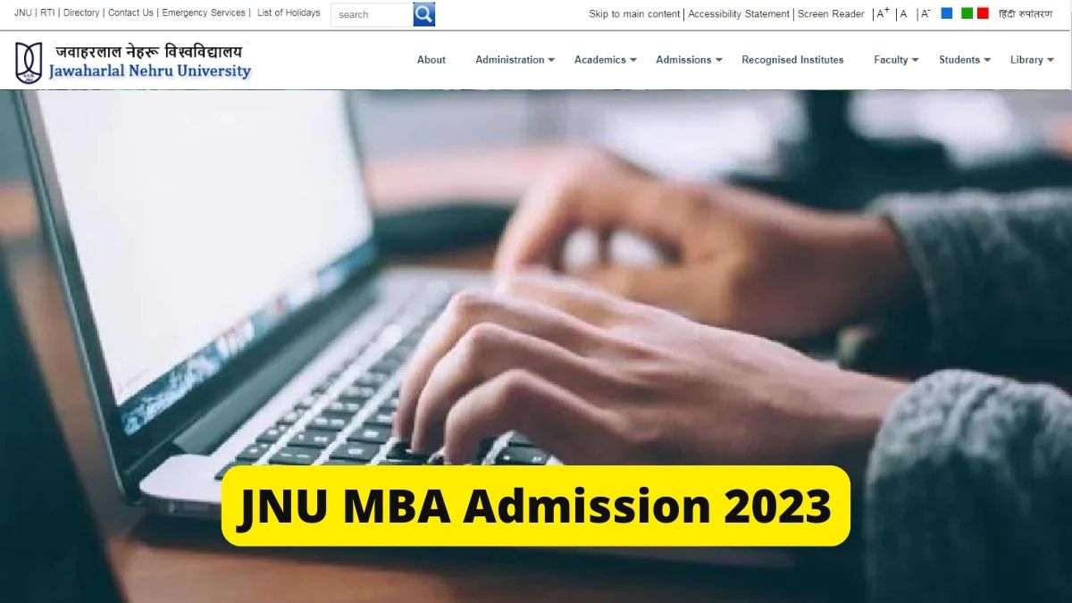 JNU MBA Admission 2023 Registrations Commence Today