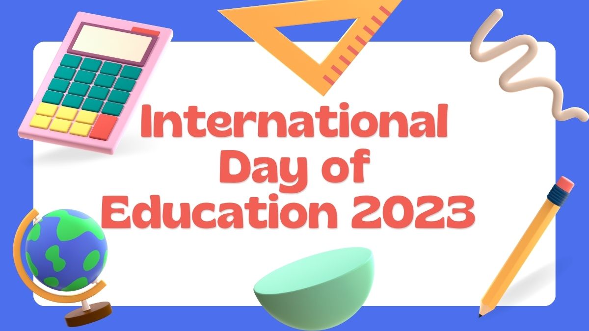 International Day of Education 2023: Wishes, Greetings, WhatsApp ...