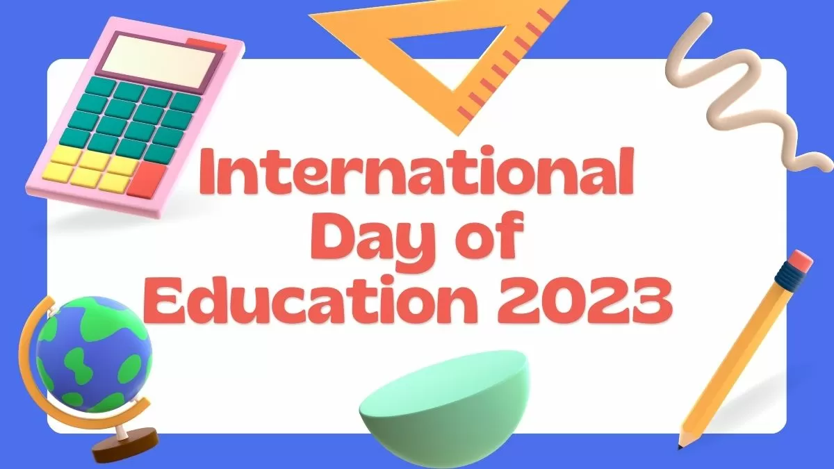 International Day Of Education 2023 Wishes Greetings Whatsapp And Facebook Status Quotes To 0088