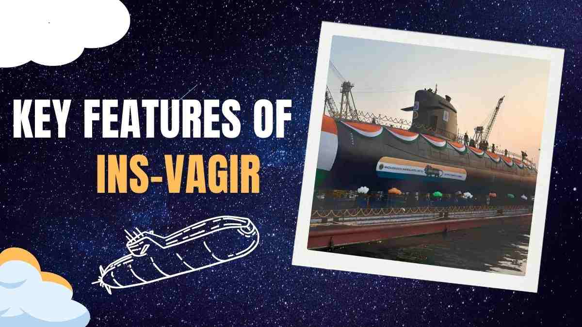 Key Features of INS-Vagir