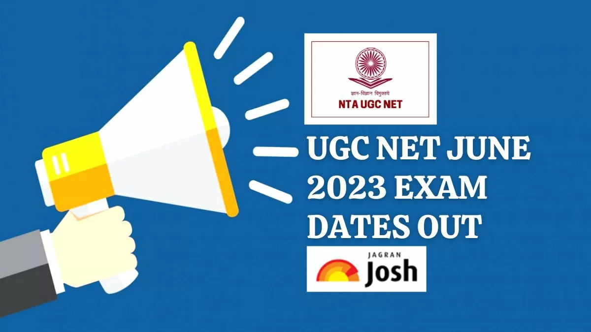 NTA UGC NET June 2023 Exam Date Announced