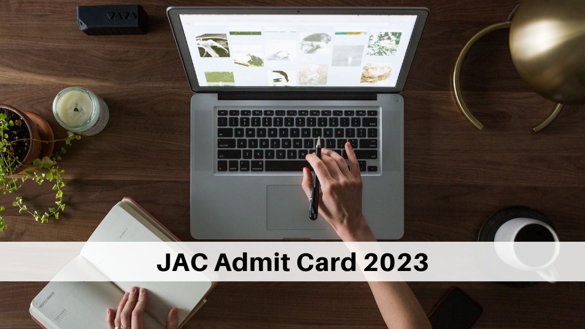 JAC Admit Card 2023 will be issued this week