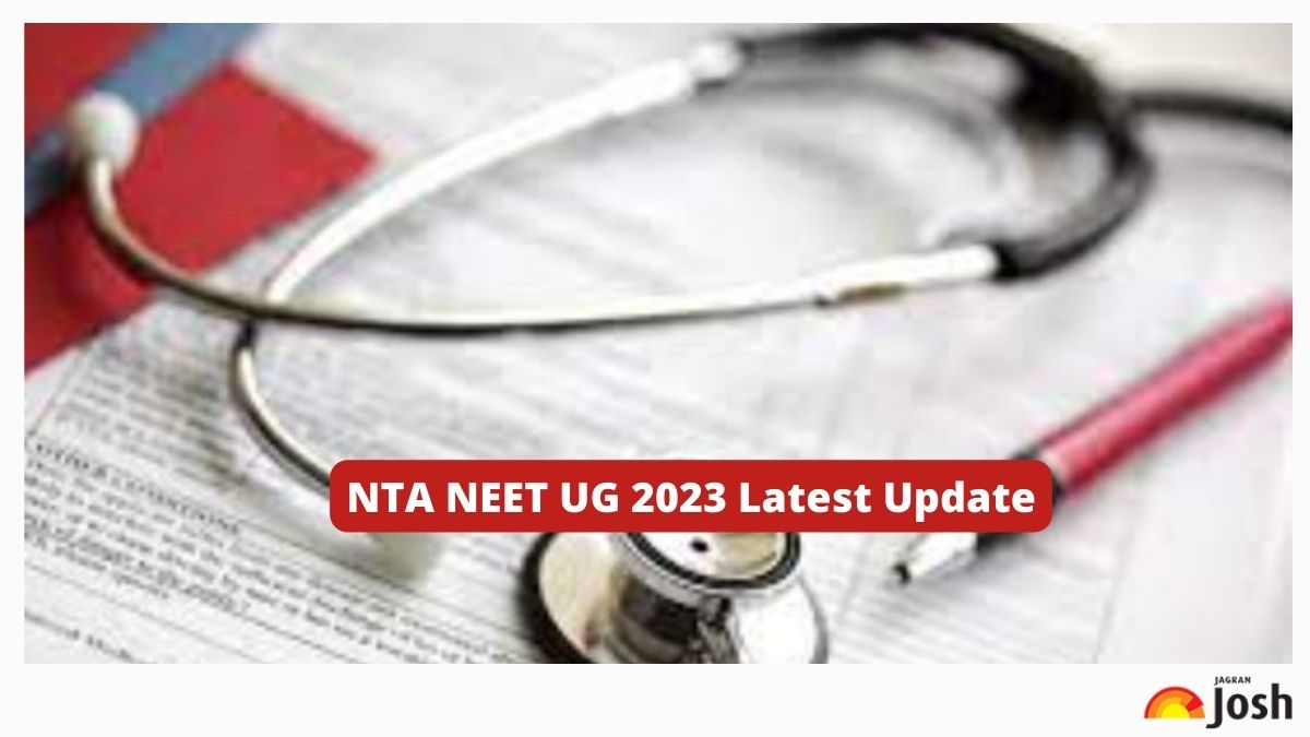 NTA NEET UG 2023 Latest Update