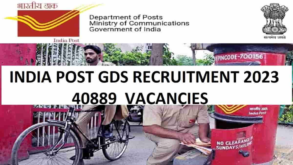 इंडिया पोस्ट जीडीएस भर्ती 2023: 40889 रिक्तियां, ऑनलाइन @indiapostgdsonline.gov.in पर आवेदन करें