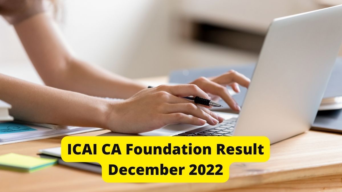 ICAI CA Foundation Result December 2022 Expected Soon