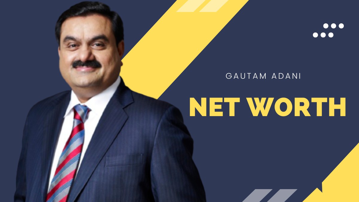 What Is Gautam Adani s Net Worth Check Details Here 