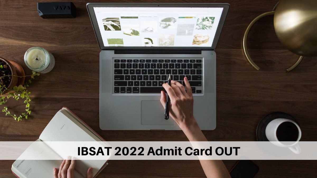 IBSAT 2022 Admit Card Released for February Session