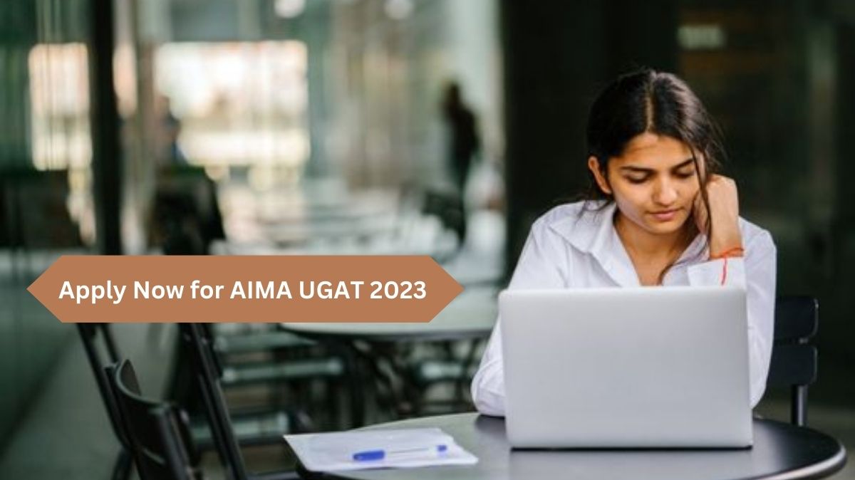 AIMA opens Registration Window for UGAT 2023 Today, Apply by April 28, 2023