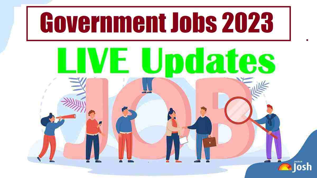 Government Jobs 2022 LIVE Updates