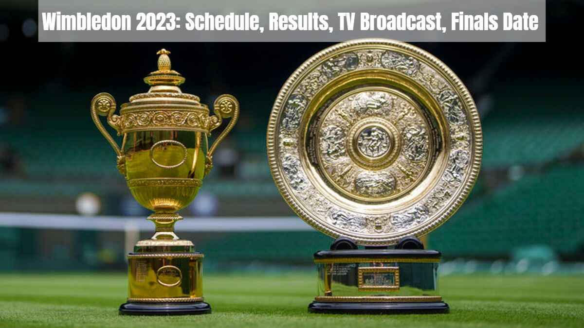 Wimbledon 2023: Here is what you need to know