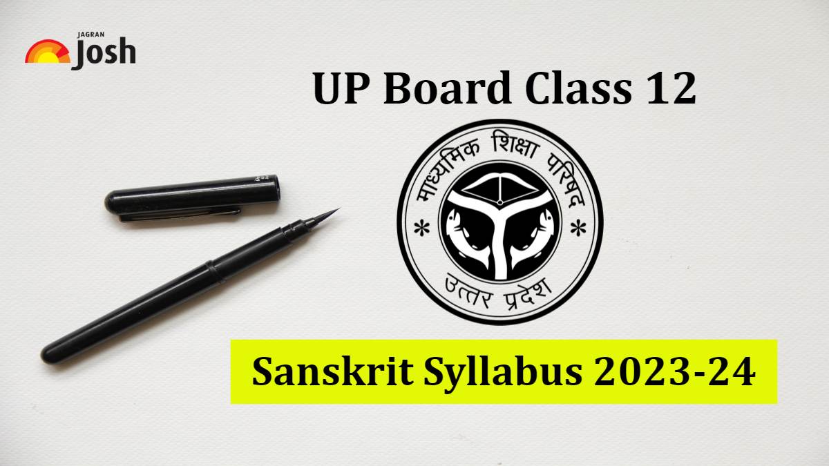 UPMSP: Download UP Board Class 12th Sanskrit Syllabus 2023-24 PDF
