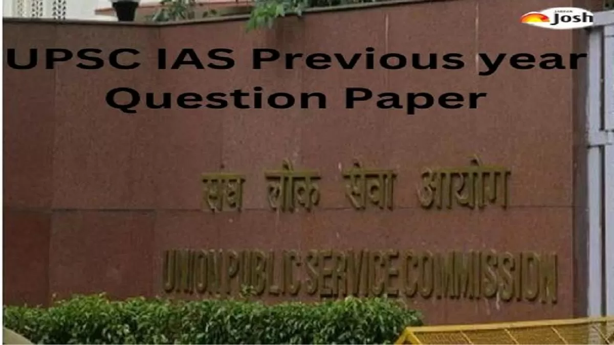 UPSC Previous Year Question Paper: PDF Download For Prelims And Mains ...