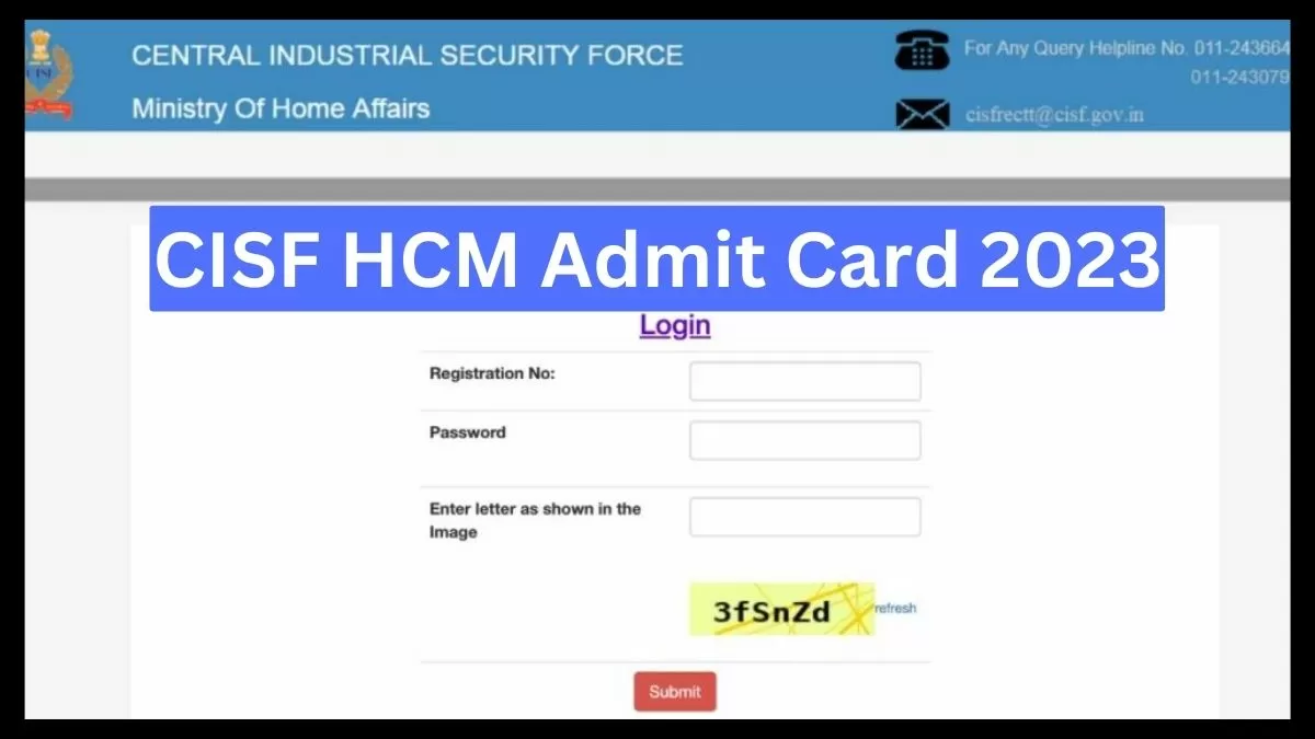 CISF HCM Admit Card 2023 Download link: सीआईएसएफ एचसीएम एडमिट कार्ड 2023 लिंक यहां देखें