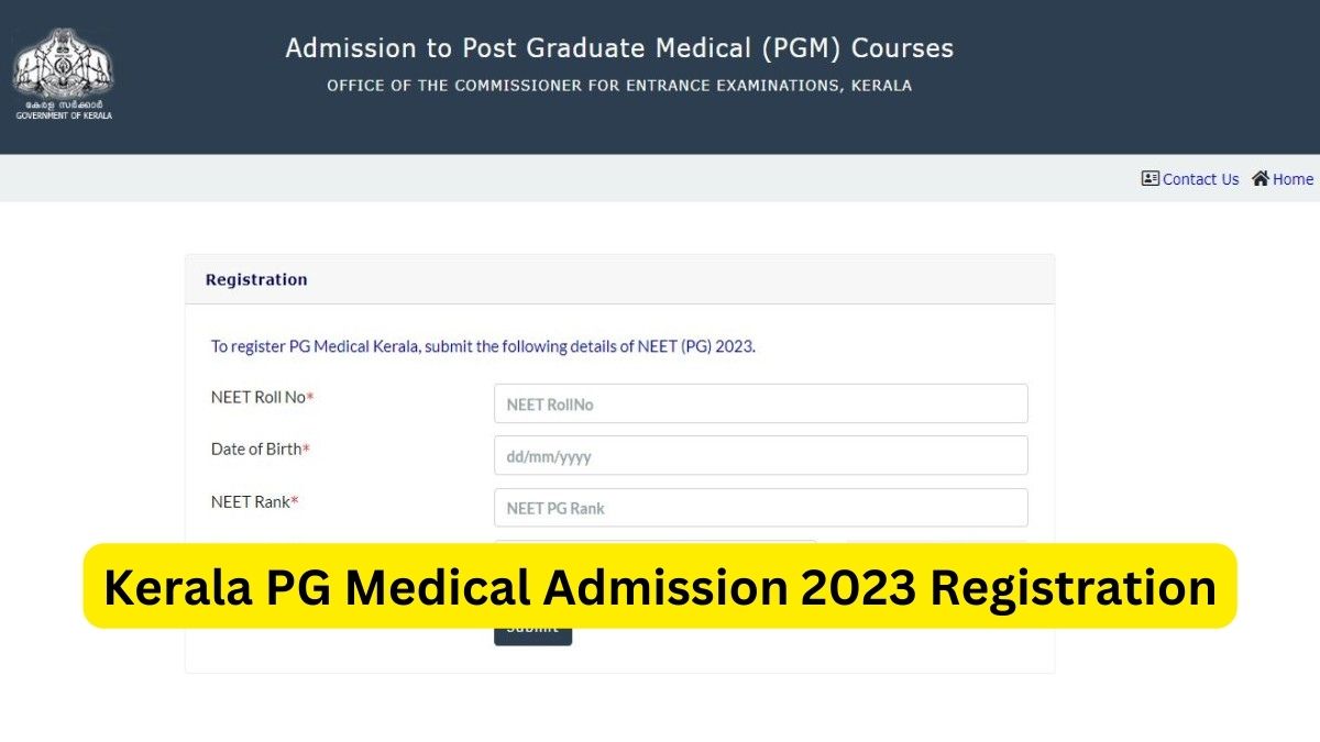 Kerala PG Medical Admission 2023 Registrations