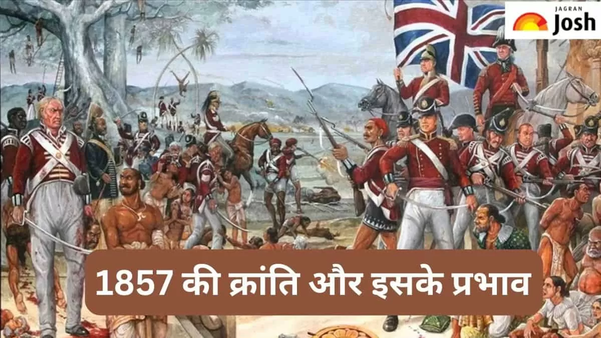 1857 की क्रांति और इसके प्रभाव