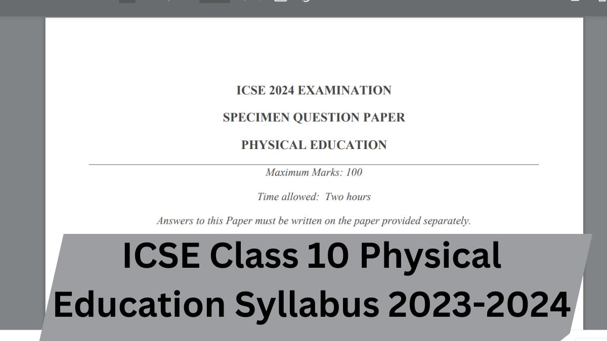 icse class 10 physical education question paper 2021