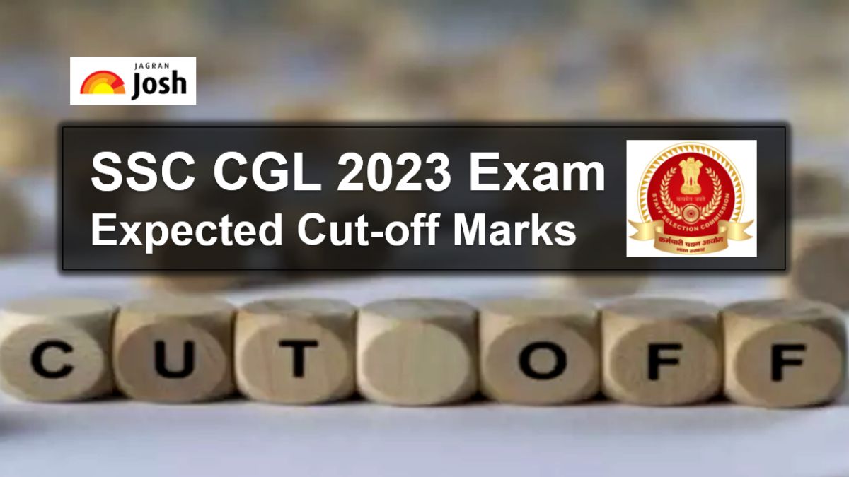 SSC CGL Expected Cutoff Marks Postwise 2023