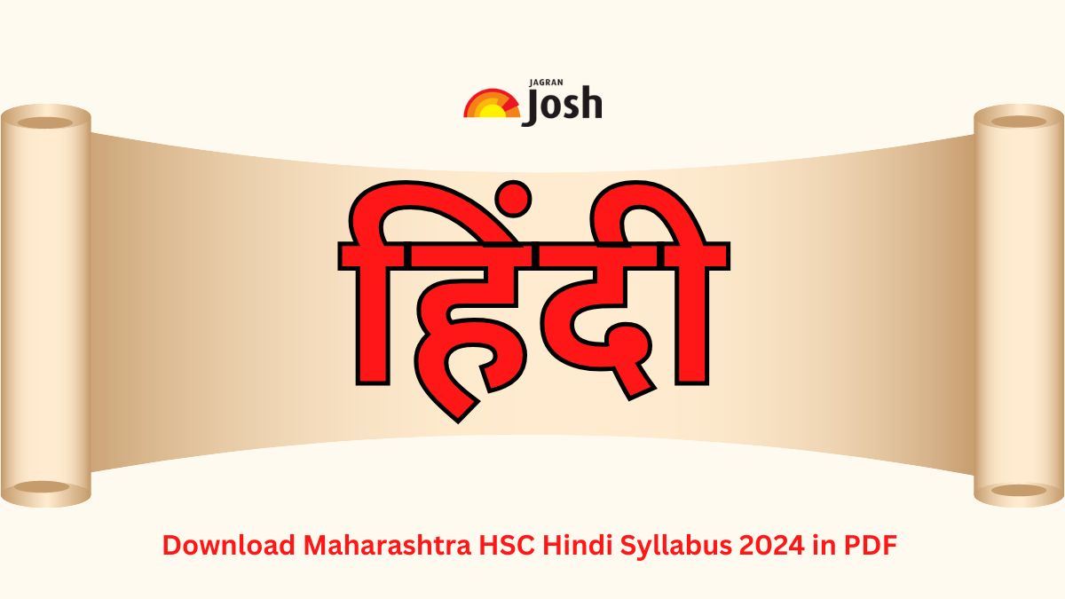 Maharashtra State Board HSC Hindi Syllabus 2024: Download Syllabus in PDF format