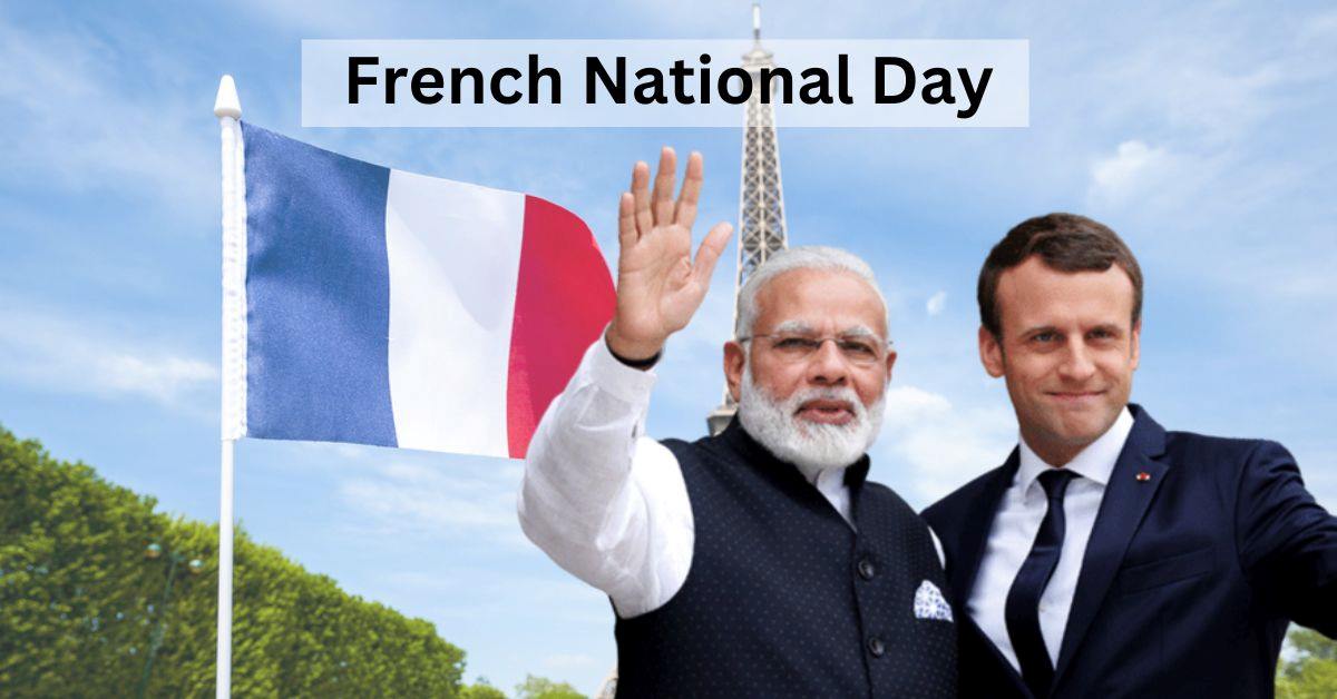 French National Day 2023 India and France to Strengthen Strategic