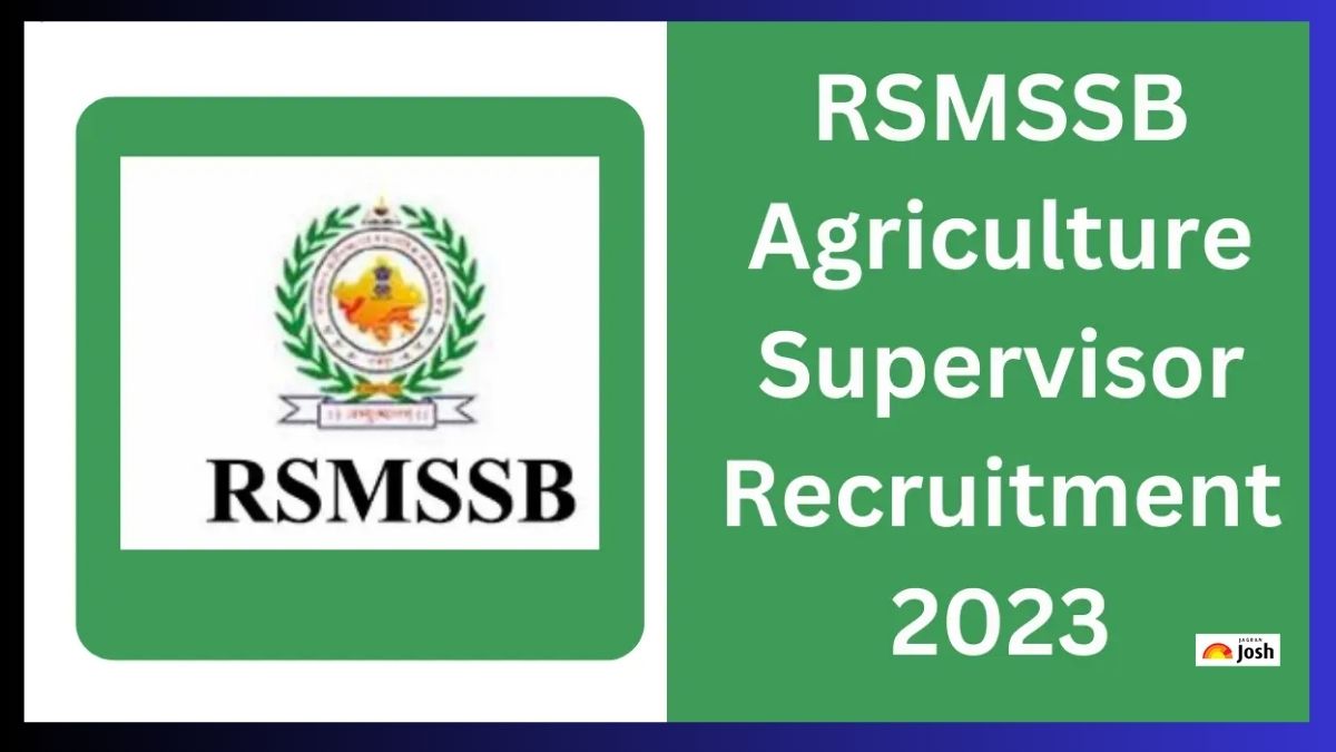 RSMSSB Agriculture Supervisor Recruitment 2023: राजस्थान कृषि पर्यवेक्षक के 430 पदों के लिए ऑनलाइन रजिस्ट्रेशन शुरू, 12वीं पास करें आवेदन