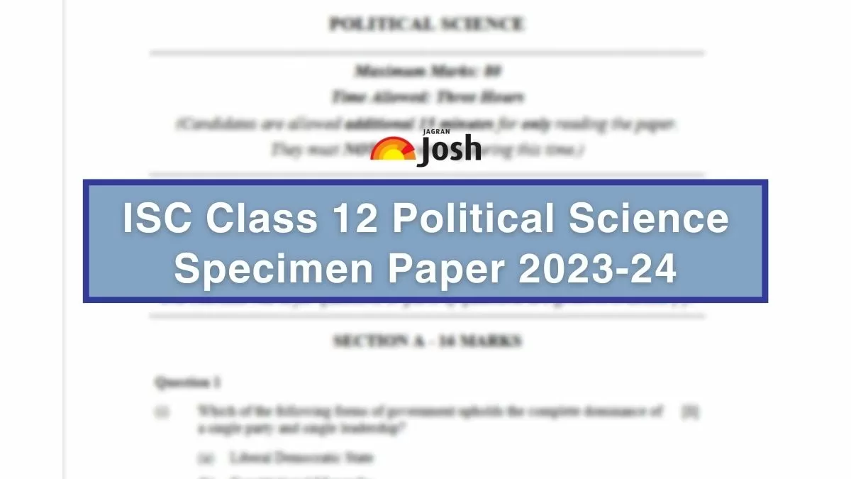 ISC Specimen Paper 2024: CISCE Class 12 Sample Paper 2023-24, Download PDF