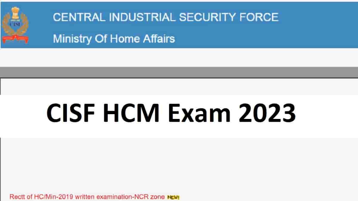 CISF Head Constable Ministerial Admit Card 2023 Out: HQ New Delhi Call ...