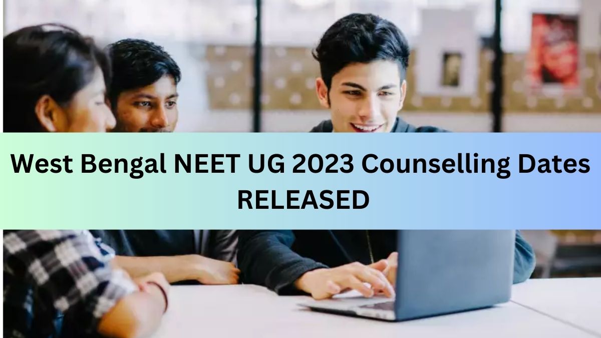 West Bengal NEET UG Counselling 2023 Schedule Out on wbmcc.nic.in ...