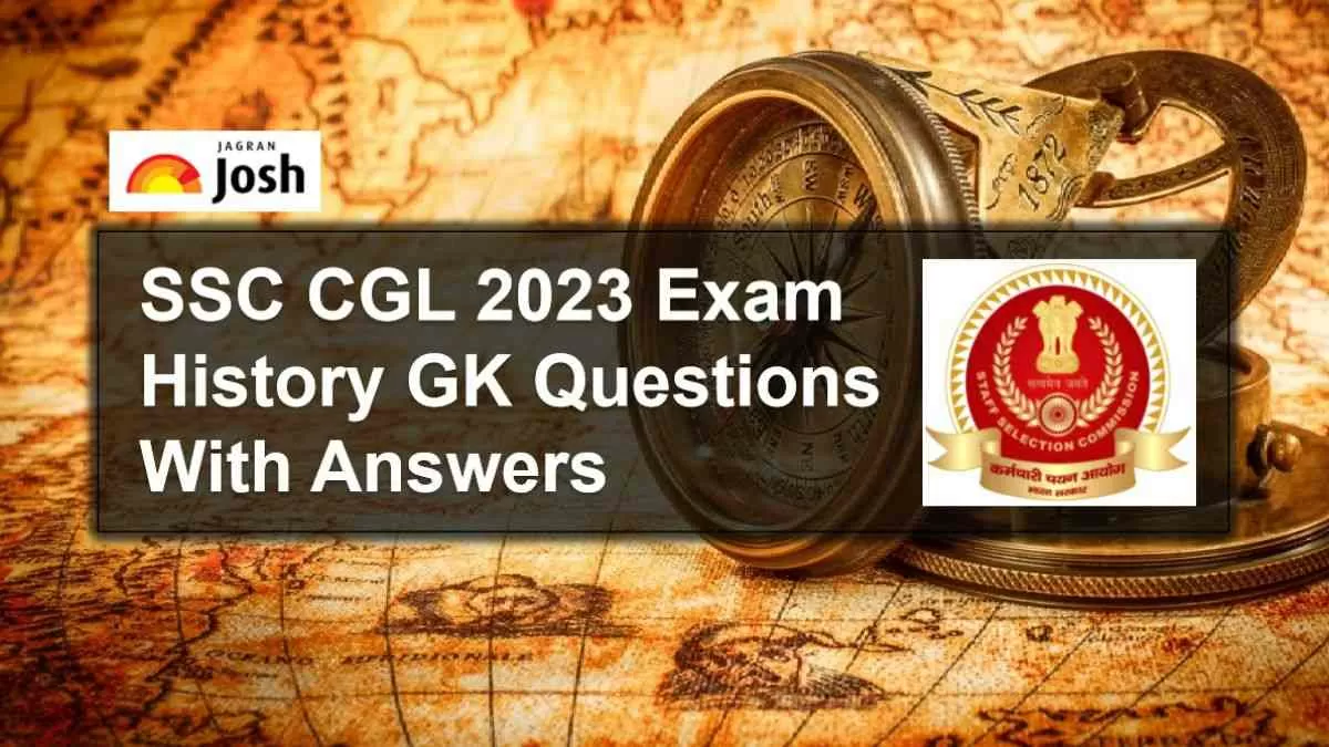 SSC CGL 2023 History GK Question Paper with Answer Key PDF Download