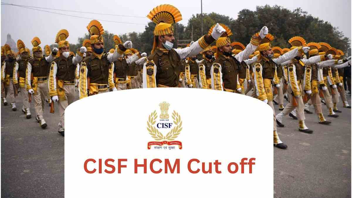 CISF Head Constable 2023 Cut Off:  सीआरपीएफ हेड कांस्टेबल की अपेक्षित कटऑफ अंक और अन्य जानकारी यहां देखें 