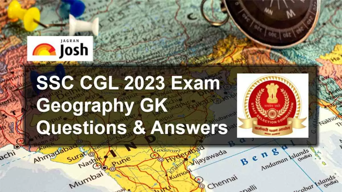 SSC CGL 2023 Geography GK Question Paper with Answer Key PDF