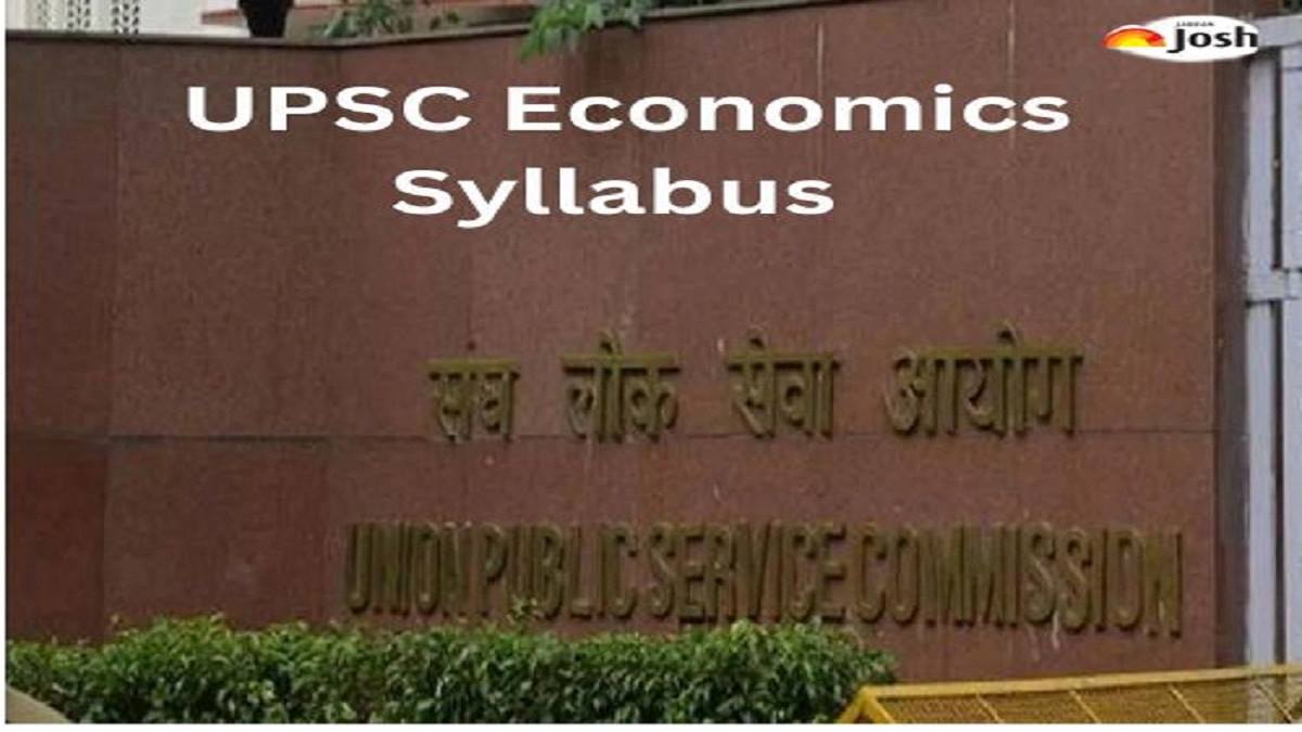 UPSC Economics Syllabus 2023: PDF Download for Prelims, Mains Optional