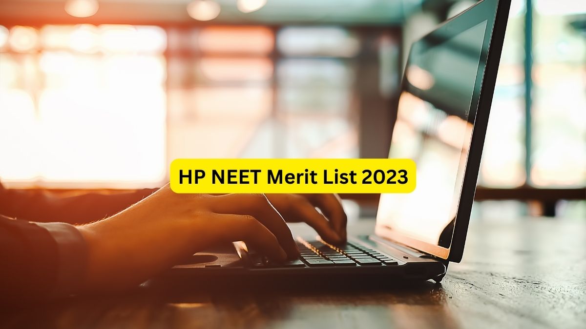 HP NEET Merit List 2023 to Release on July 27; Direct Link, Complete Schedule Here