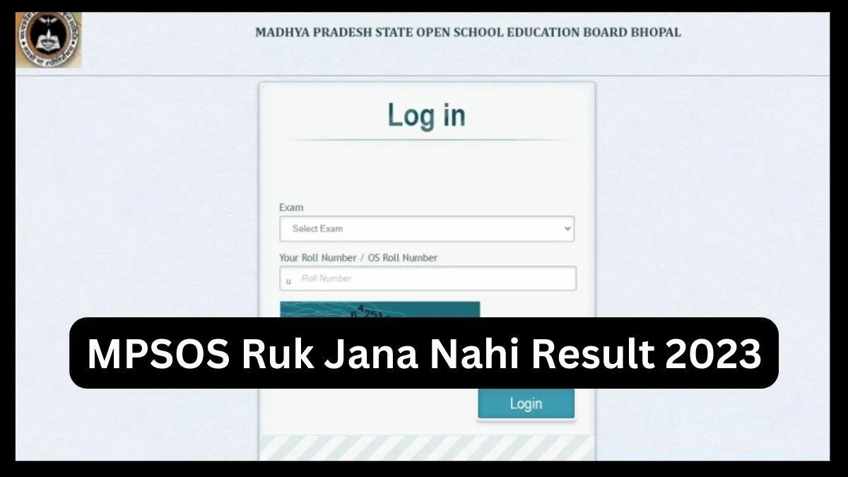 MPSOS Ruk Jana Nahi Result 2023 