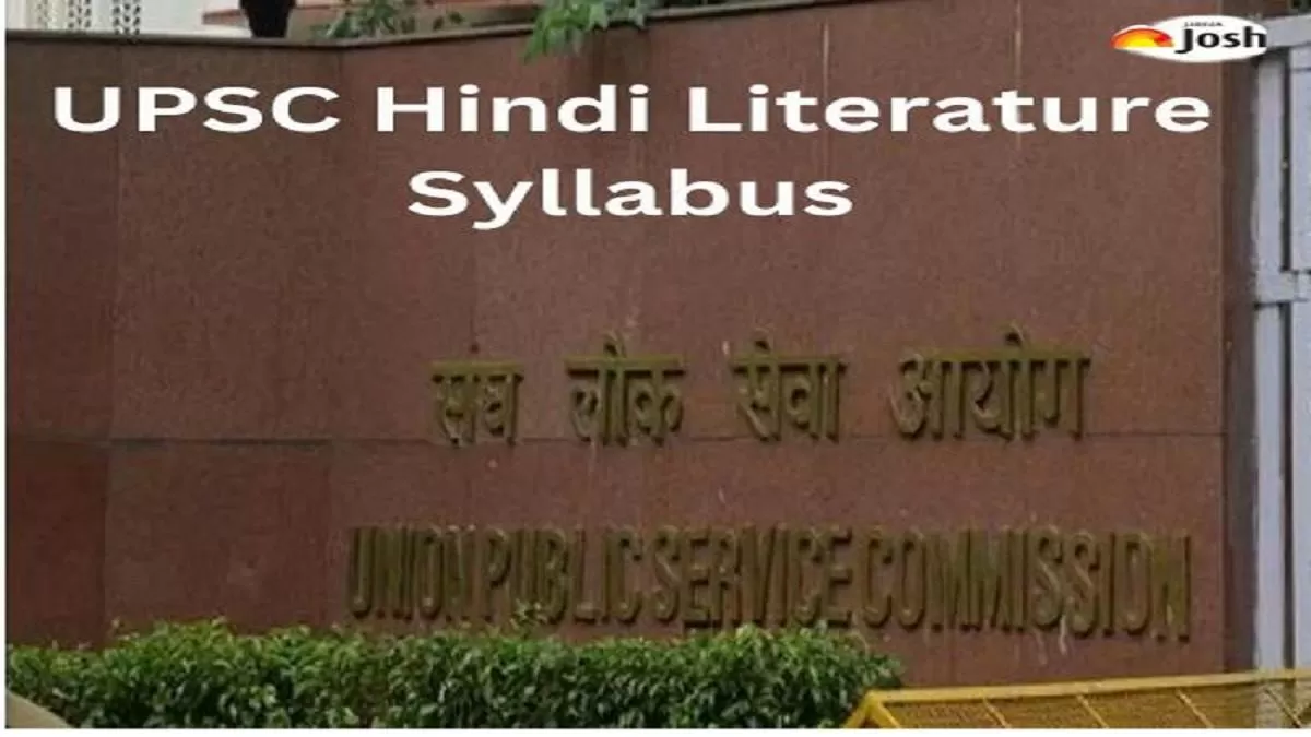 UPSC Hindi Literature Syllabus