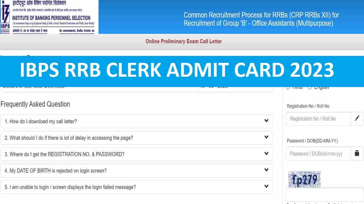 Get all the details of IBPS RRB Clerk Prelims Admit Card 2023 here.