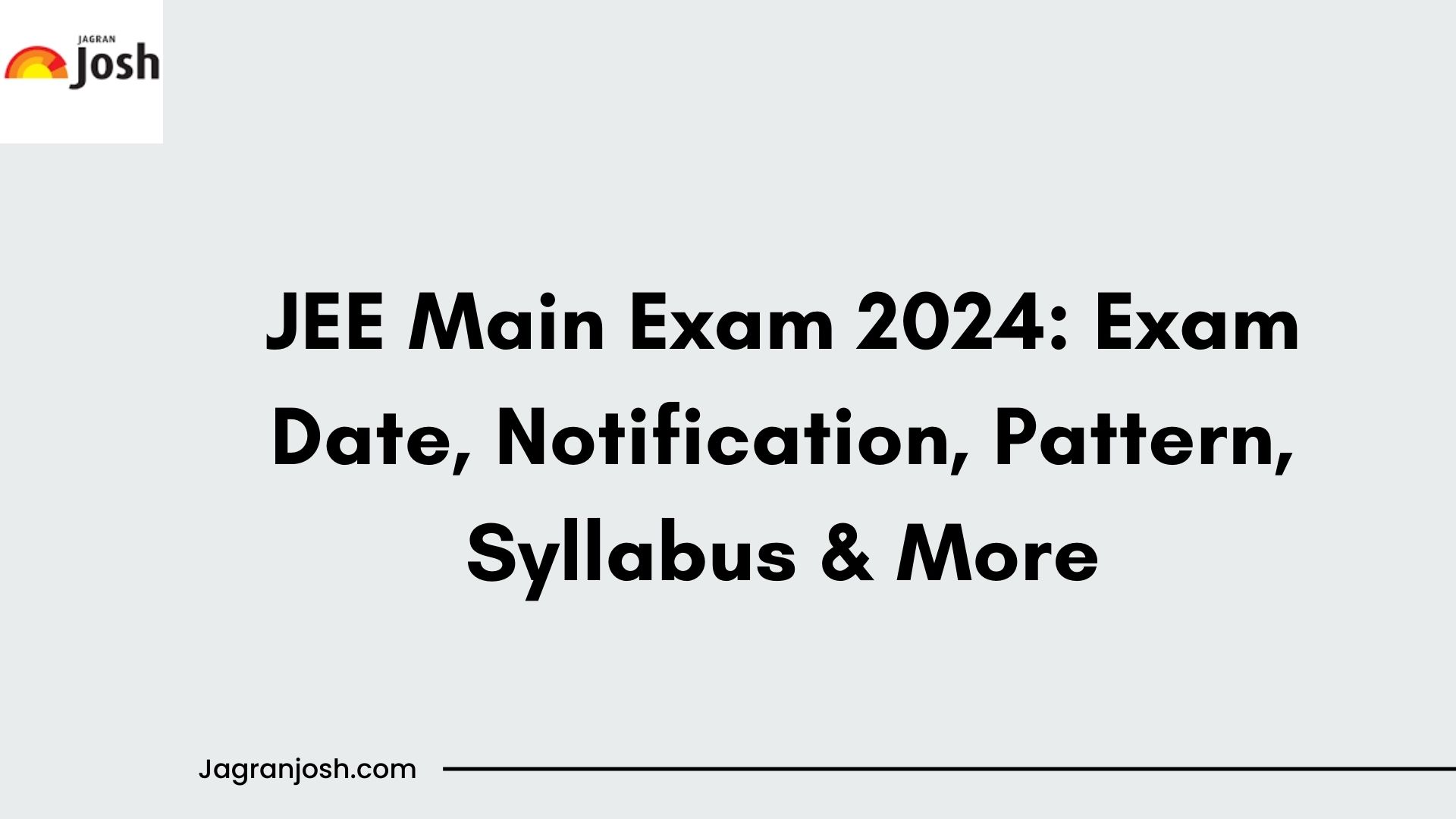 JEE Main 2024 Exam: Result, Final Answer Key, Cut Off | Jagran Josh